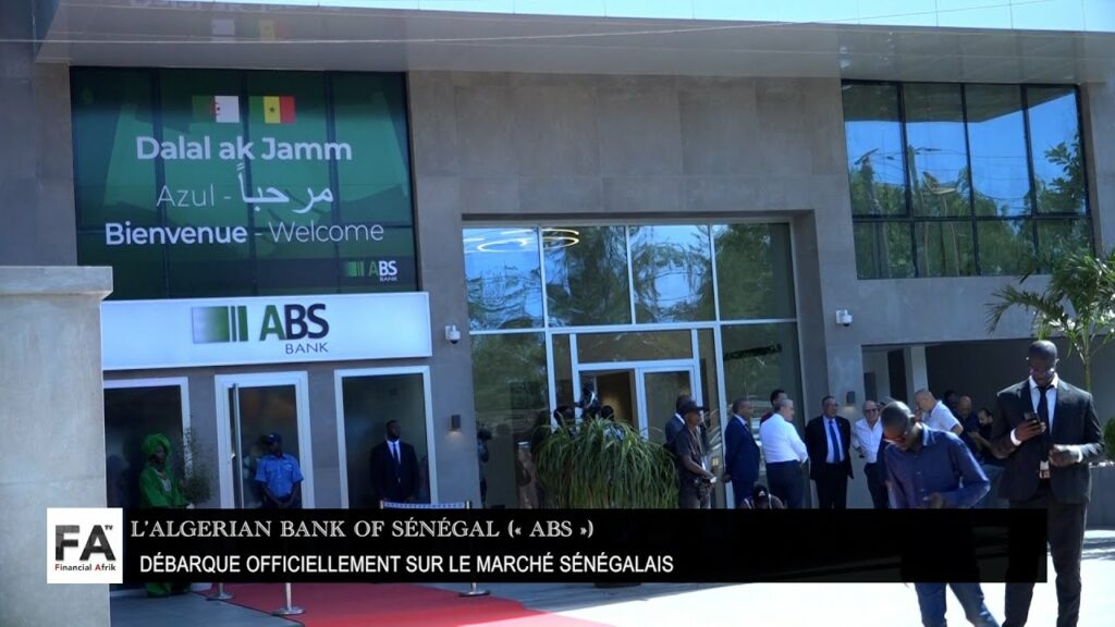 La banque algérienne ABS ouvre ses guichets à Dakar