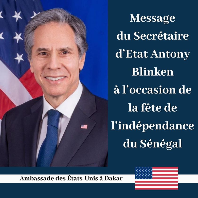 Fête De Lindépendance Du Sénégal Le Message Danthony Blinken Maderpost